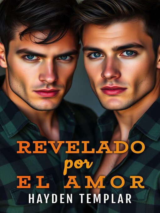 Title details for Revelado Por El Amor by Hayden Templar - Available
